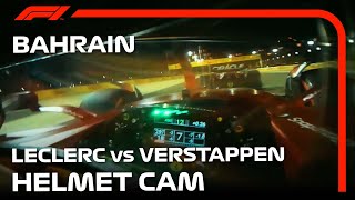 Helmet Cam Charles Leclerc Battles Max Verstappen  2022 Bahrain Grand Prix [upl. by Vernice574]