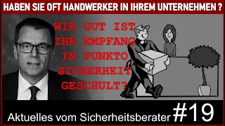 Besuchermanagement  Aktuelles vom Sicherheitsberater 19 [upl. by Annaicul]