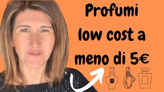 PROFUMI LOW COST A MENO DI 5 EURO 🤗🥰🤩 [upl. by Monique]