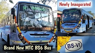 Newly Inaugurated  Brand New MTC BS6 Bus [upl. by Nyliak]