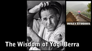 The Wisdom of Yogi Berra  Famous Quotes [upl. by Anrat682]