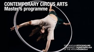 Contemporary Circus Arts – Master’s Programme [upl. by Elletnuahs669]