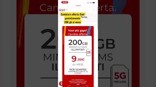 Offerta flash Iliad  COME CAMBIARE AUMENTARE IL PIANO TARIFFARIO A 200 GB GRATIS  MAGGIO 2023 [upl. by Mariska]