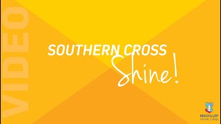 Southern Cross Shine [upl. by Arhat]