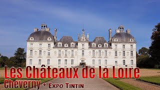 Les Châteaux de la Loire  Cheverny Le Château de Moulinsart  Expo Tintin [upl. by Nabatse]