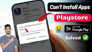 How to Fix Cant Install App Problem on Play Store 2024  Solved Cant Install Apps Problem [upl. by Lontson]