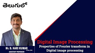 Properties of Fourier transform in Digital image processing [upl. by Arihsan]