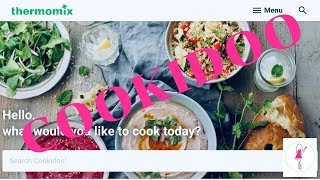 Thermomix  Cookidoo  How to sign up to cookidoo  How cookidoo works  Is it worth to have it [upl. by Alehtse693]