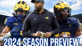 2024 Michigan Wolverines Football Season Preview and Breakdown [upl. by Nodnil]