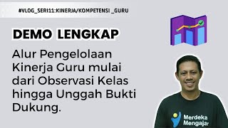 Begini Alur Pengelolaan Kinerja dari Observasi Kelas Sampai Unggah Bukti Dukung di PMM [upl. by Calypso]