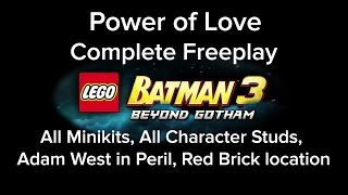 LEGO Batman 3 Power of Love Freeplay All MiniKit Red Brick Characters Adam West Locations [upl. by Giule]