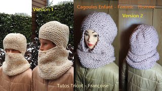 Tuto Tricot Cagoule facile toutes tailles  Cagoule Enfant  Cagoule Femme  Cagoule Homme [upl. by Atikkin]