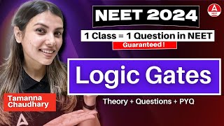 Logic Gates  NEET 2024  Class 12th Physics by Tamanna Chaudhary [upl. by Glassco]