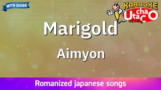 Marigold – Aimyon Romaji Karaoke with guide [upl. by Hilel110]