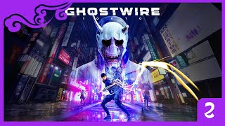 Akkor ez most a szellemirtók  Ghostwire Tokyo 2  PS5 [upl. by Ailefo703]