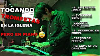 ¡Tocando Trompetas En La Iglesia Pero En Piano 😅🎹🎶 [upl. by Aeikan]