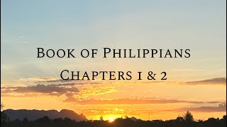 Philippians Chapters 1 amp 2  Bible Study Series [upl. by Rettuc]