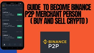 Simple Guide to Become P2P MerchantBuy and Sell Crypto On Binance Exchange [upl. by Nivlad]