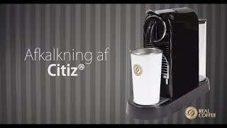 Afkalkning af Nespresso Citiz® [upl. by Otnicaj]