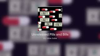 Unreleased Pills and Bills [upl. by Kcod692]