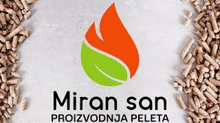 Proizvodnja peleta  Miran San Ribariće [upl. by Tedric]