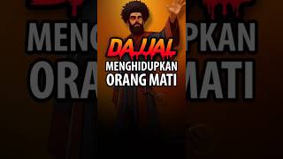 Dajjal Menghidupkan Orang Mati fitnahdajjal fitnahakhirzaman dajjalthemovie kisahdajjal animasi [upl. by Misa]