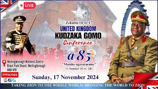 GREAT BRITAIN KUDZAKA GOMO CONFERENCE SUNDAY 17 NOVEMBER 2024 LIVE FROM WELLINGBOROUGH [upl. by Yemar]