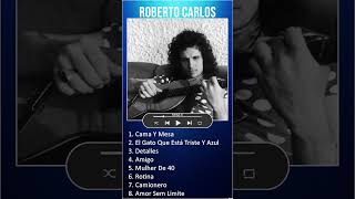 Roberto Carlos MIX Grandes Exitos  Cama Y Mesa shorts [upl. by Mariette909]