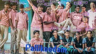 Pallikoodam  The Farewell Song I Natpe Thunai I Cover Version I Sooraj I Ramki I Sanjay I Elango [upl. by Winni]