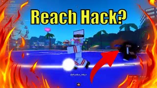 Brianonnothing Reach Hacks [upl. by Geof]