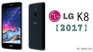 LG K8 2017 full Review [upl. by Atlanta991]