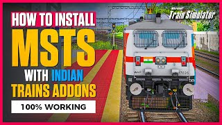 PART 1  HOW TO DOWNLOAD amp INSTALL MSTS WITH INDIAN TRAIN amp ROUTES  100 WORKING [upl. by Thedric854]