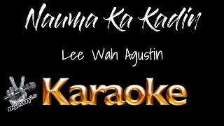 Nauma Ka Kadin Napnapanam Karaoke Ilocano Song by Lee Wah Agustin RyedTV20 Karaoke [upl. by Corinna]