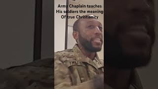 Army chaplain teaches his soldiers the meaning of true Christianity chaplaincorps gospel [upl. by Antonin]