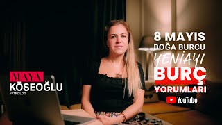 Burç Yorumları  8 Mayıs Boğa Burcu Yeniayı Etkileri  Astroloji [upl. by Oj]