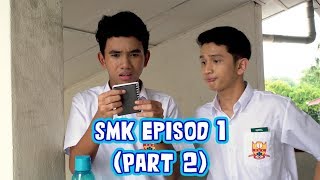 SMK Episod 1  Saya Mahu Kawan Part 2 [upl. by Ycinuq]