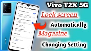 Vivo T2x Lock Screen Wallpaper Auto Change Lockscreen Wallpaper Settings Vivo T2x [upl. by Ardnoel444]