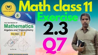 Exercise 23 unit 2 class 11 Q7 Matrices amp Determination Sindh Board chapter 2 [upl. by Moclam]