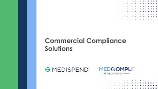 MediSpends Commercial Compliance Solutions Webcast [upl. by Wilscam]