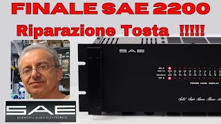 Finale SAE2200 riparazione tosta [upl. by Yentihw]