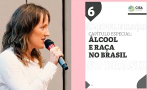 Evento  Panorama 2024 Álcool e Raça com a Dra Mariana Thibes [upl. by Cecilla]