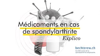 Médicaments en cas de spondylarthrite [upl. by Akinam]