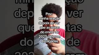 Pov a data do próximo enem me lembrando que a tortura continua 🧮 ENEM 2025 📚 shorts [upl. by Ahsirt]