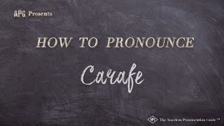 How to Pronounce Carafe Real Life Examples [upl. by Law356]