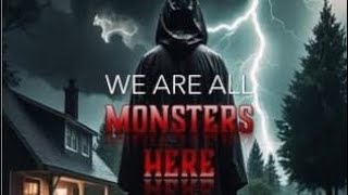 Mr Macabre Presents WE ARE ALL MONSTERS HERE [upl. by Niad]