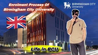 Enrolment Process of Birmingham City University  PreCAS interview of BCU  BCU Vlog  Life in UK [upl. by De Witt]