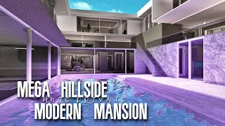 Huge Hillside Private Modern Mansion  ROBLOX BLOXBURG [upl. by Eireva]