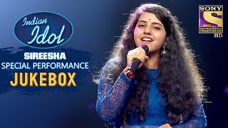 Sireesha Special Performances  Jukebox  Indian Idol Season 12 [upl. by Bolitho]