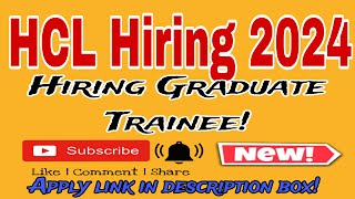 HCL Off Campus Drive 2024 Hiring for Freshers as Graduate Trainee Apply Now [upl. by Atelahs73]