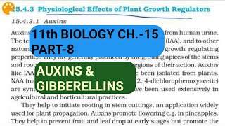 Class 11 BiologyCh15 Part8PGRAuxins amp GibberellinsStudy with Farru [upl. by Lark]